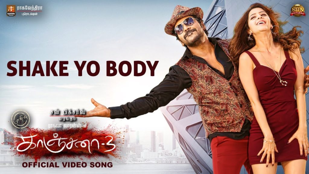 Shake Yo Body Official Video - Kanchana 3 - Raghava Lawrence - Vedhika-nikkitamboli-Sun Pictures