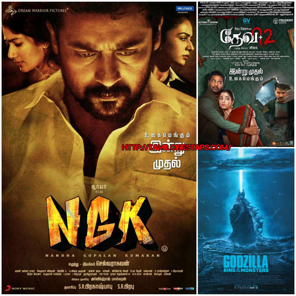 Movies to watch out for this week - NGK - Devi 2- Godzilla-tamilcinestars-movie-posters