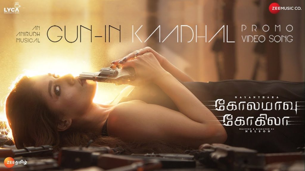 Gun In Kadhal Promo video song featuring Nayanthara – Anirudh.
