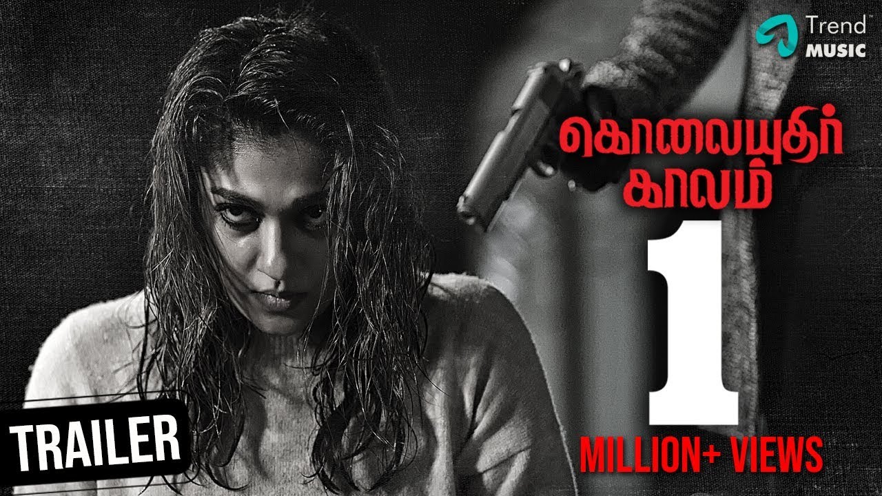 Kolaiyuthir Kaalam Tamil Movie-Official Trailer-Nayanthara-Bhumika Chawla-Chakri Toleti